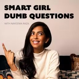 Artwork for Smart Girl Dumb Questions