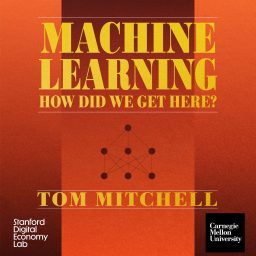 Artwork for Machine Learning: How Did We Get Here?