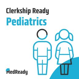 Artwork for Clerkship Ready: Pediatrics