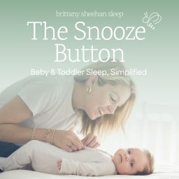 Artwork for The Snooze Button: Baby & Toddler Sleep, Simplified