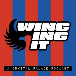 Artwork for Winging It: A Crystal Palace Podcast