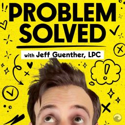 Artwork for Problem Solved with Jeff Guenther and Alex Moskovich