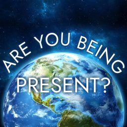 Artwork for Are You Being Present?