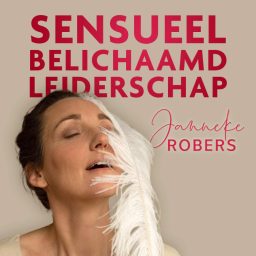 Artwork for Sensueel belichaamd leiderschap