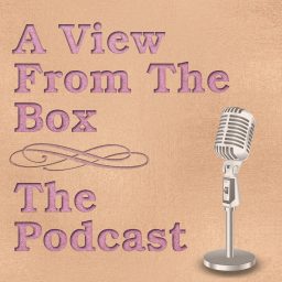 Artwork for A View from the Box - The Podcast