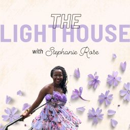 Artwork for The Lighthouse with Stephanie Rose
