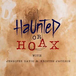 Artwork for Haunted or Hoax