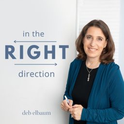 Artwork for In the Right Direction with Deb Elbaum
