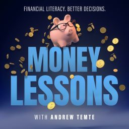Artwork for Money Lessons with Andrew Temte, PhD, CFA