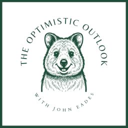 Artwork for The Optimistic Outlook with John Eades