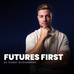 Artwork for FUTURES FIRST PODCAST