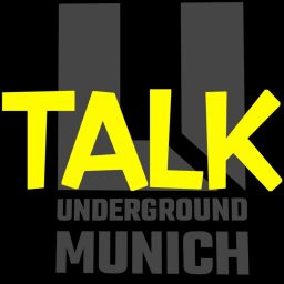 Artwork for Underground Munich Talk
