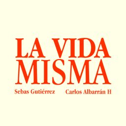 Artwork for LA VIDA MISMA