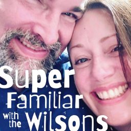 Artwork for Super Familiar with The Wilsons