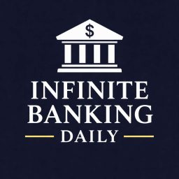 Artwork for Infinite Banking Daily
